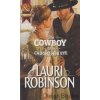 The Cowboy Who Caught Her Eye [Robinson, Lauri]