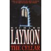 The Cellar [Laymon, Richard]