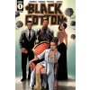 Black Cotton #1 (Scout)