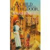 A Child At The Door [Bennett, Maggie]