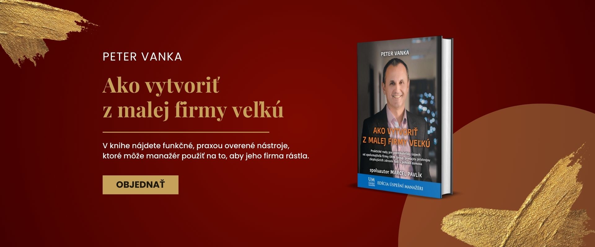 Peter Vanka - Ako vytvoriť z malej firmy veľkú