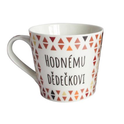 HRNEK DÁRKOVÝ HODNÉMU DÉDEČKOVI, PRO RADOST 400ML