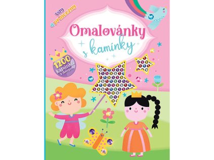 Omalovánky A4 s kamínky - Víly a Princezny