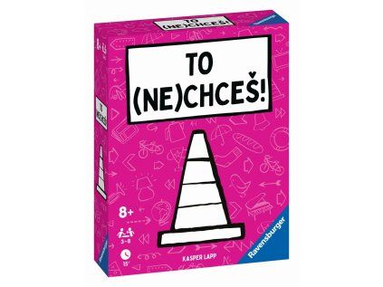 TO (NE)CHCEŠ!