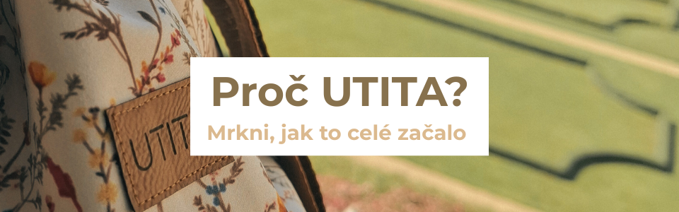 Proč UTITA?