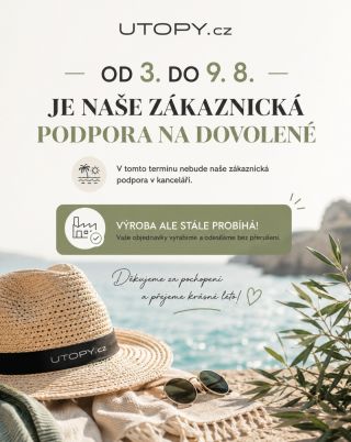 Od 3.8. mají naše milé slečny na zákaznické podpoře do 9.8. zazloušenou pauzu 🫶🏼 odpoví vám hned následující týden,...