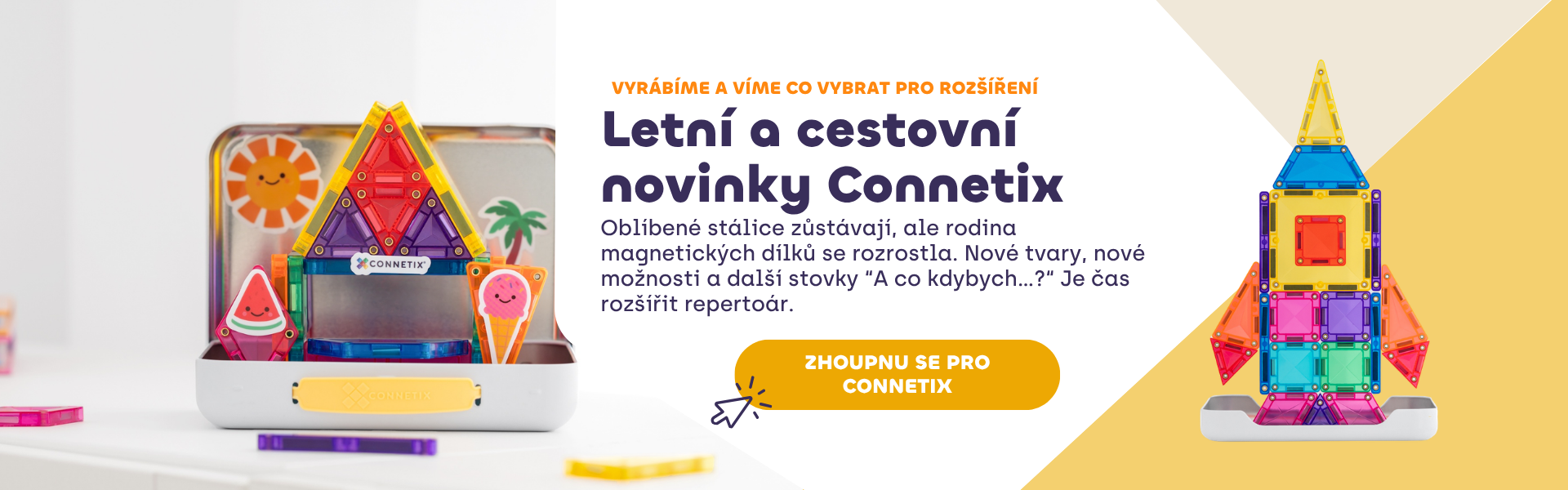 Connetix letní novinky