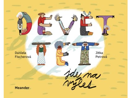 Devět tet jde na výlet