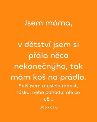 Prostě #jsemmama Kdo by to neznal. A kolik by se toho dalo ještě napsat... Máte taky svojí mateřskou glosu? Přidejte ji do...