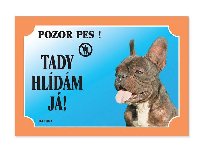 Tabulka Dafiko francouzský buldog tmavý