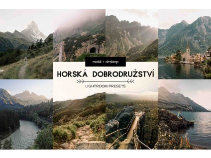 lightroom preset horska dobrodruzstvi