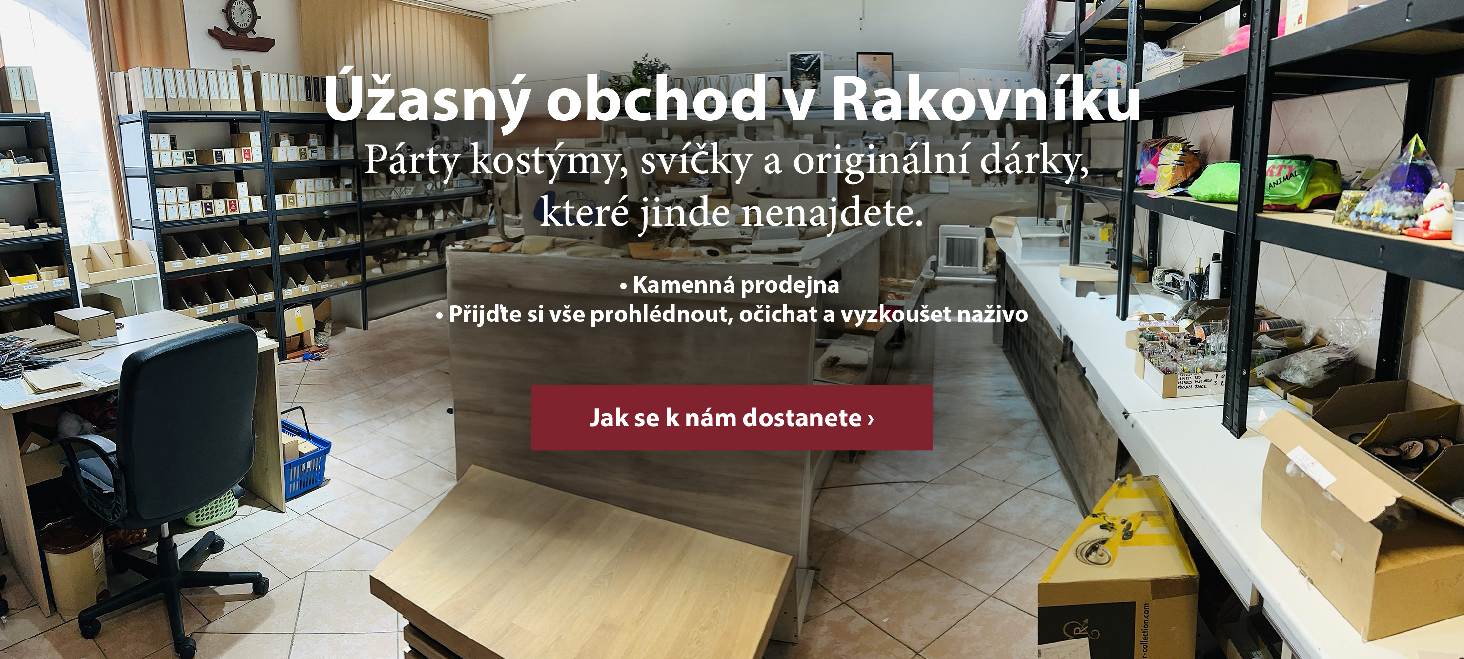 Prodejna Rakovník - kostýmy, svíčky a dárky