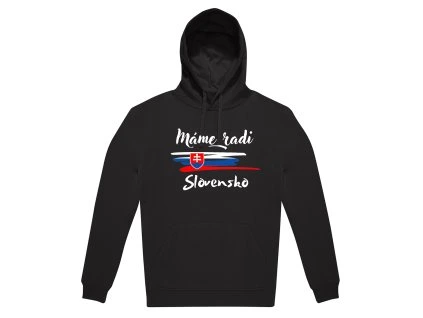 Tričko/Mikina „Máme radi Slovensko“  Máme radi Slovensko – hrdosť, ktorú nosíš