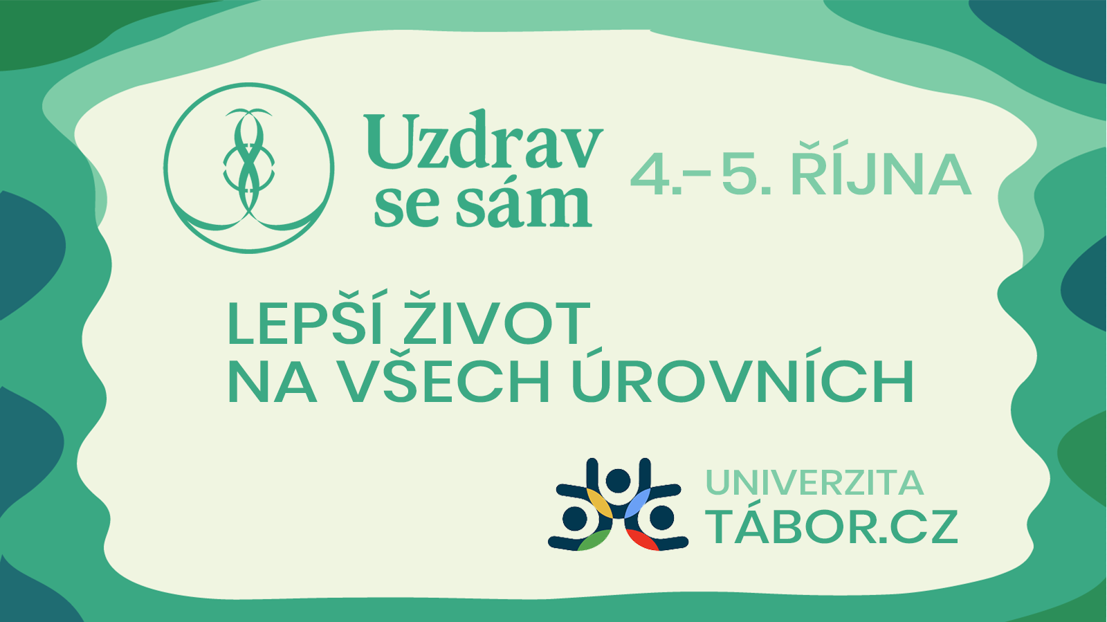 Uzdrav se sám – Festival zdraví, regenerace a inspirace