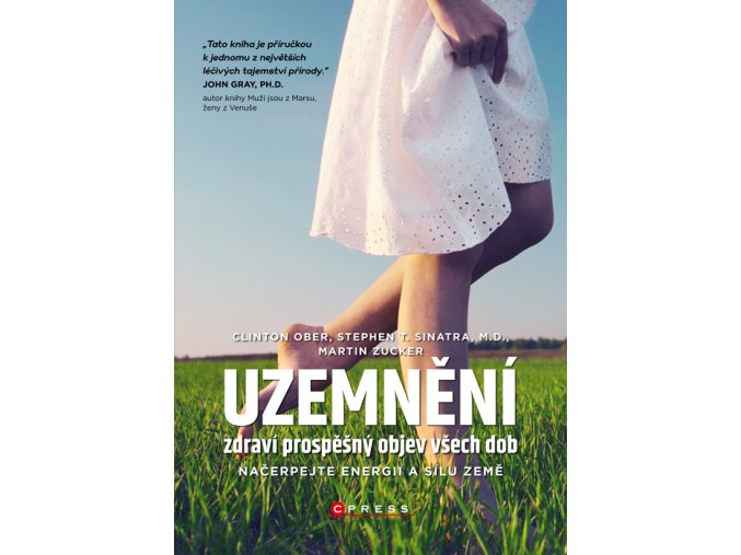 Uzemnění zdraví prospěšný objev všech dob