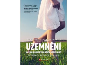 Uzemnění zdraví prospěšný objev všech dob