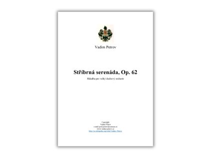 STŘÍBRNÁ SERENÁDA OP62