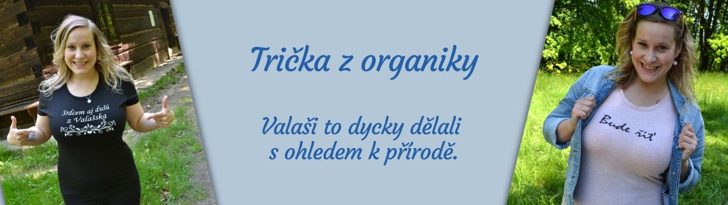 Trička z organické bavlny