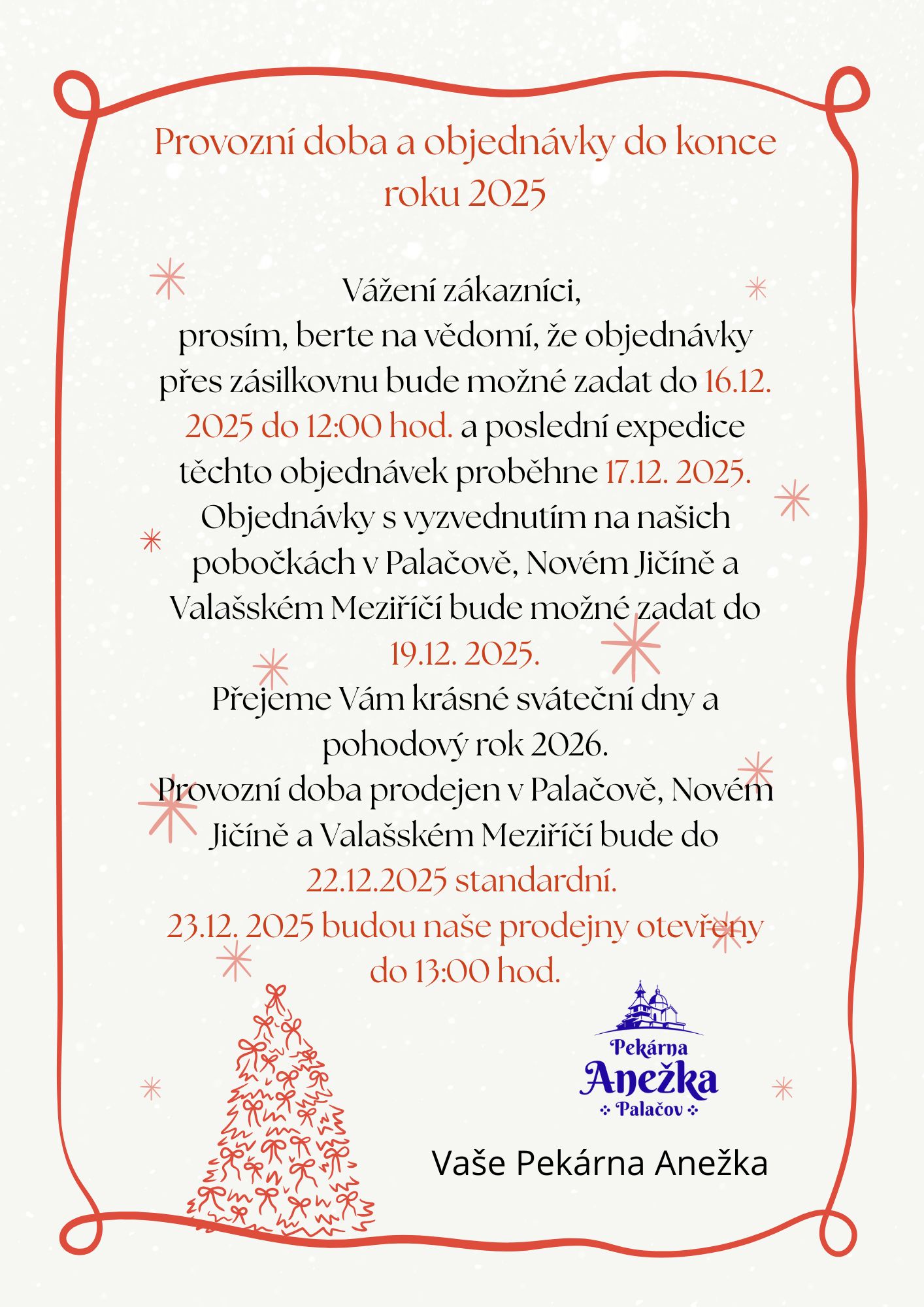 Provozní doba a objednávky do konce roku 2025