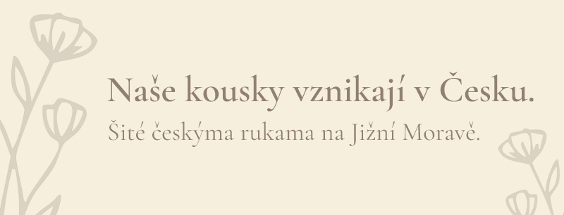 Naše kousky vznikají v Česku