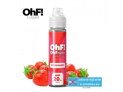 OhF! shake & vape 20ml Strawberry  aróma pre výrobu e-liquidu longfill