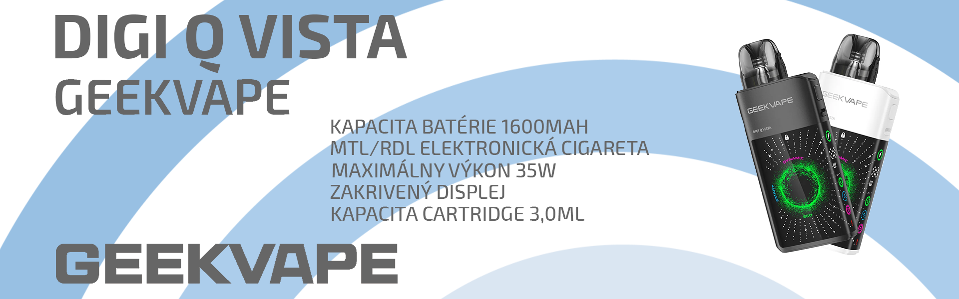 GeekVape Digi Q Vista 1600mAh