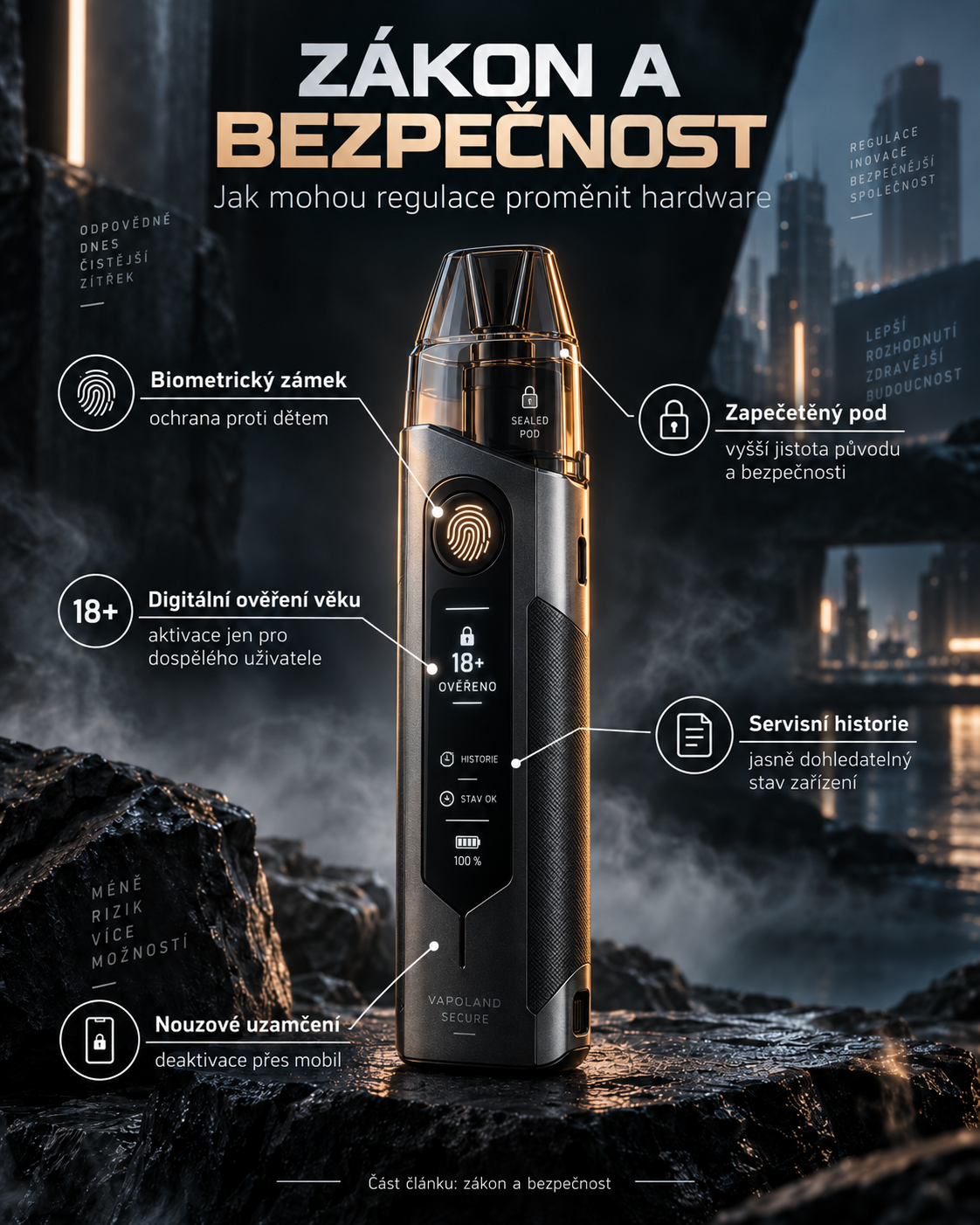 Koncept budoucí elektronické cigarety s biometrickým zámkem, ověřením věku a bezpečnostními prvky
