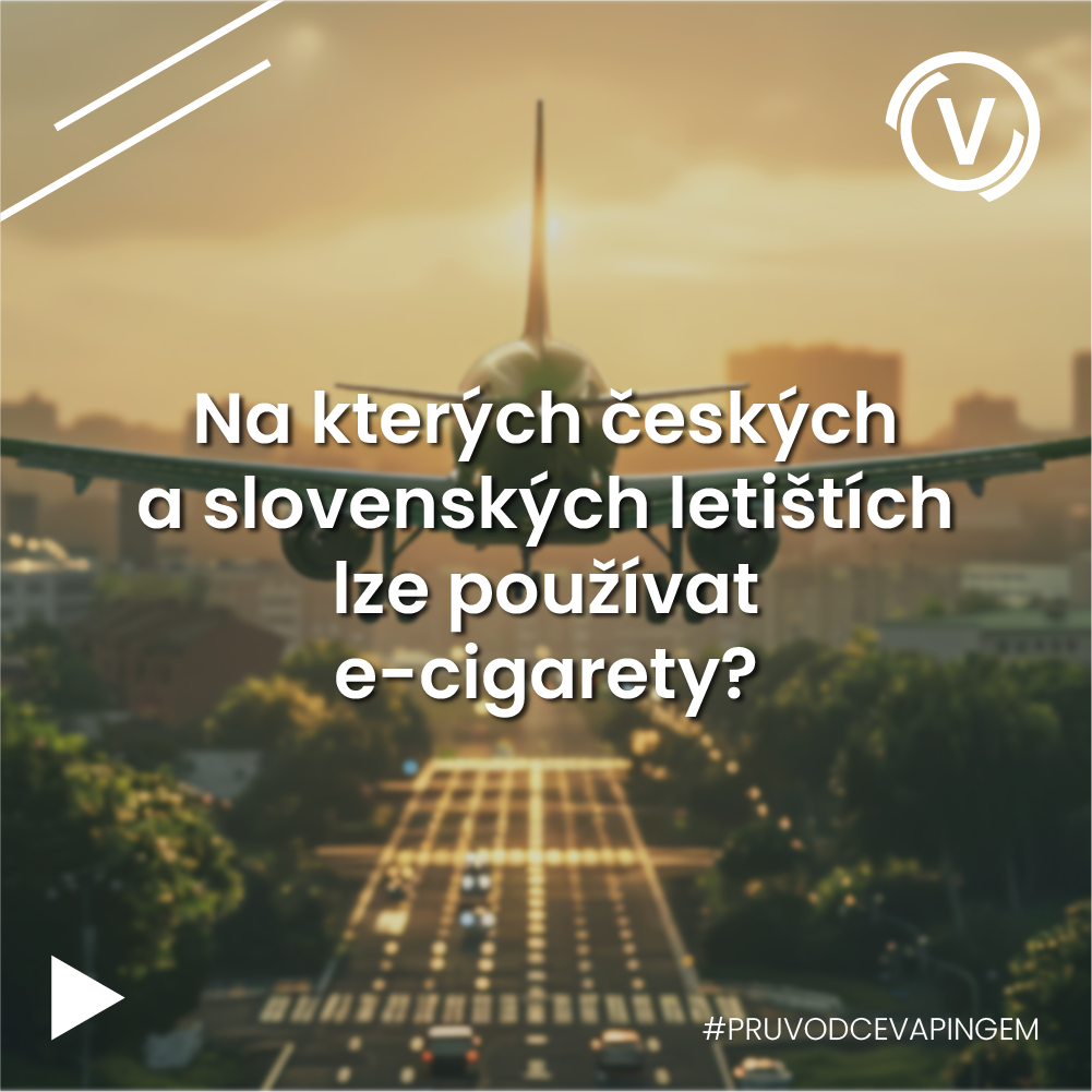 LETNÍ SPECIÁL: Na kterých českých a slovenských letištích lze používat elektronické cigarety?