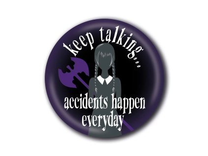 92676 placka wednesday accidents happen