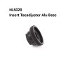 HLS029 Insert Toeadjuster Alu Base