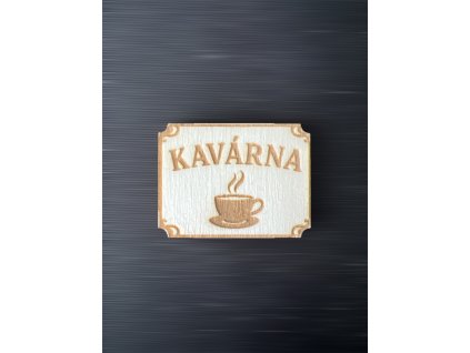 cedule kavárna k dalšímu tvoření - č.2 – dřevěná dekorace