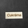 cedule cukrárna k dalšímu tvoření - č.1 – dřevěná dekorace