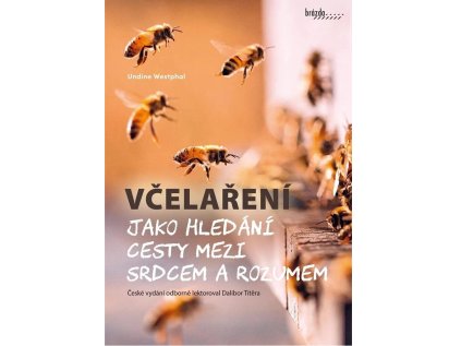 vcelareni jako hledani cesty 01