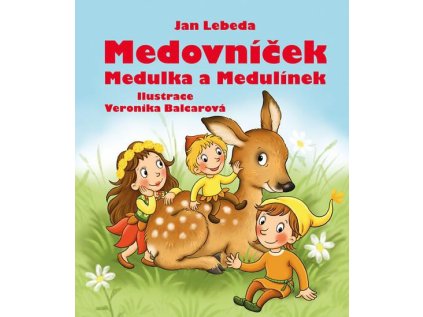 medovnicek medulka a medulinek 1661