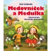 medovnicek a medulka literatura 1700