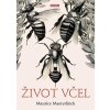 Zivot vcel - Maurice Maeterlinck
