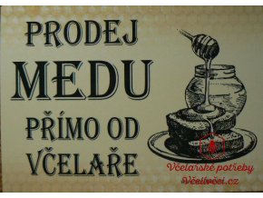 Cedule "Prodej medu přímo od včelaře"-světlá
