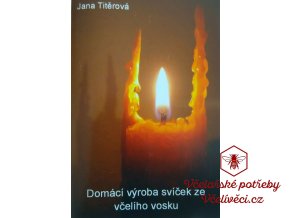 Domácí výroba svíček