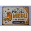 Cedule "Prodej medu od včelaře"
