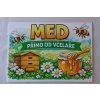 Cedule "Med přímo od včelaře"