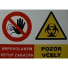 Výstražná cedulka "Pozor včely"