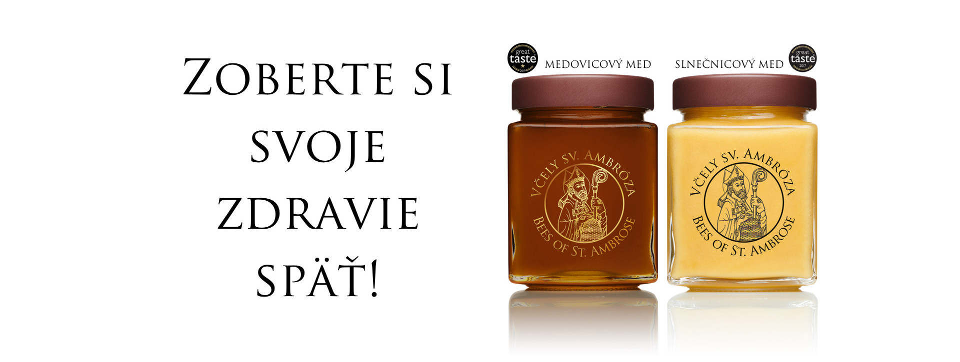 Včely Sv. Ambróza - Med, zdravie, krása