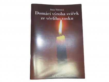 Domácí výroba svíček