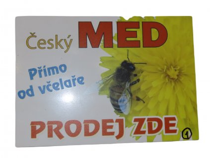 Cedule Český med přímo od včelaře bílá