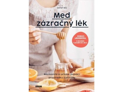 Med Zázračný lék