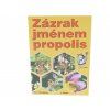 Zázrak jménem propolis