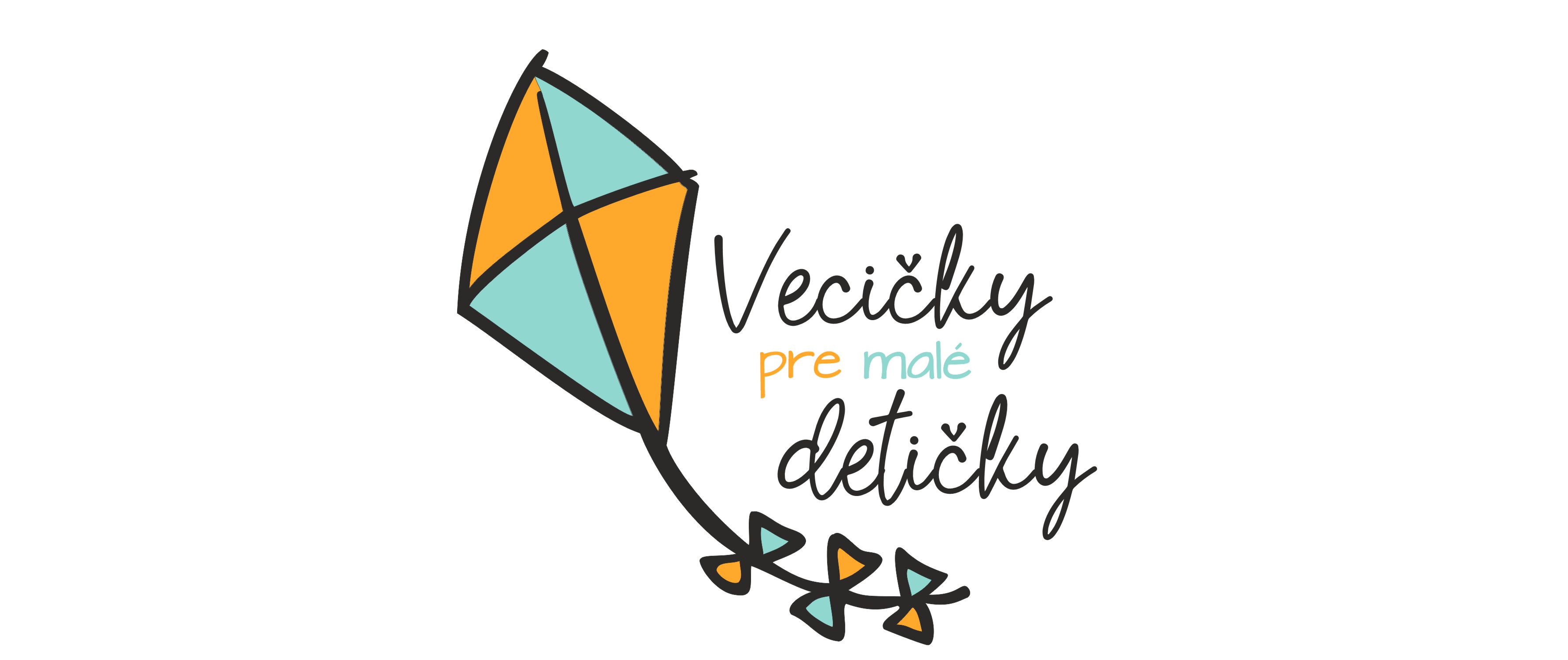 Vecičky pre malé detičky