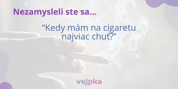 otazka-kedy-mam-na-cigaretu-chut