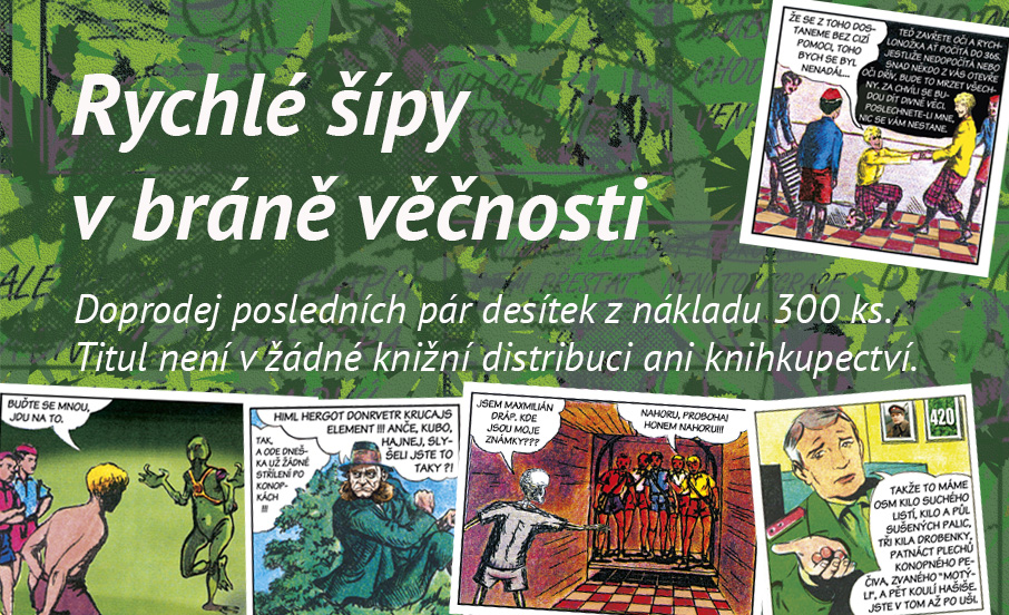 Rychlé šípy v bráně věčnosti