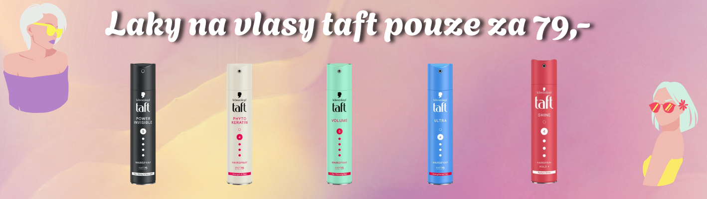 Taft - laky na vlasy v akci
